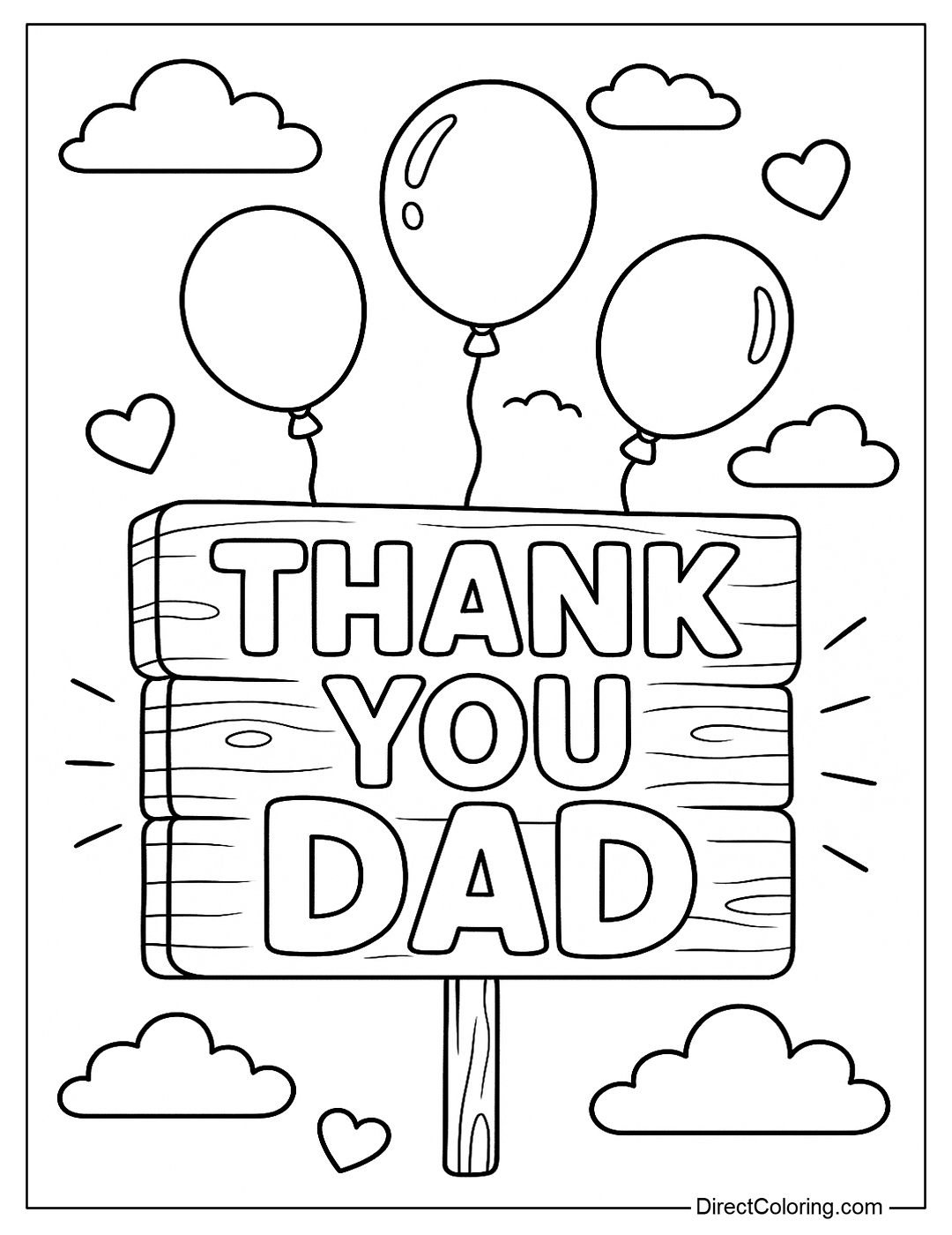 a coloring page of the words Thank You Dad drawn on a cute wooden sign, balloons and hearts, clouds flying up to the sky